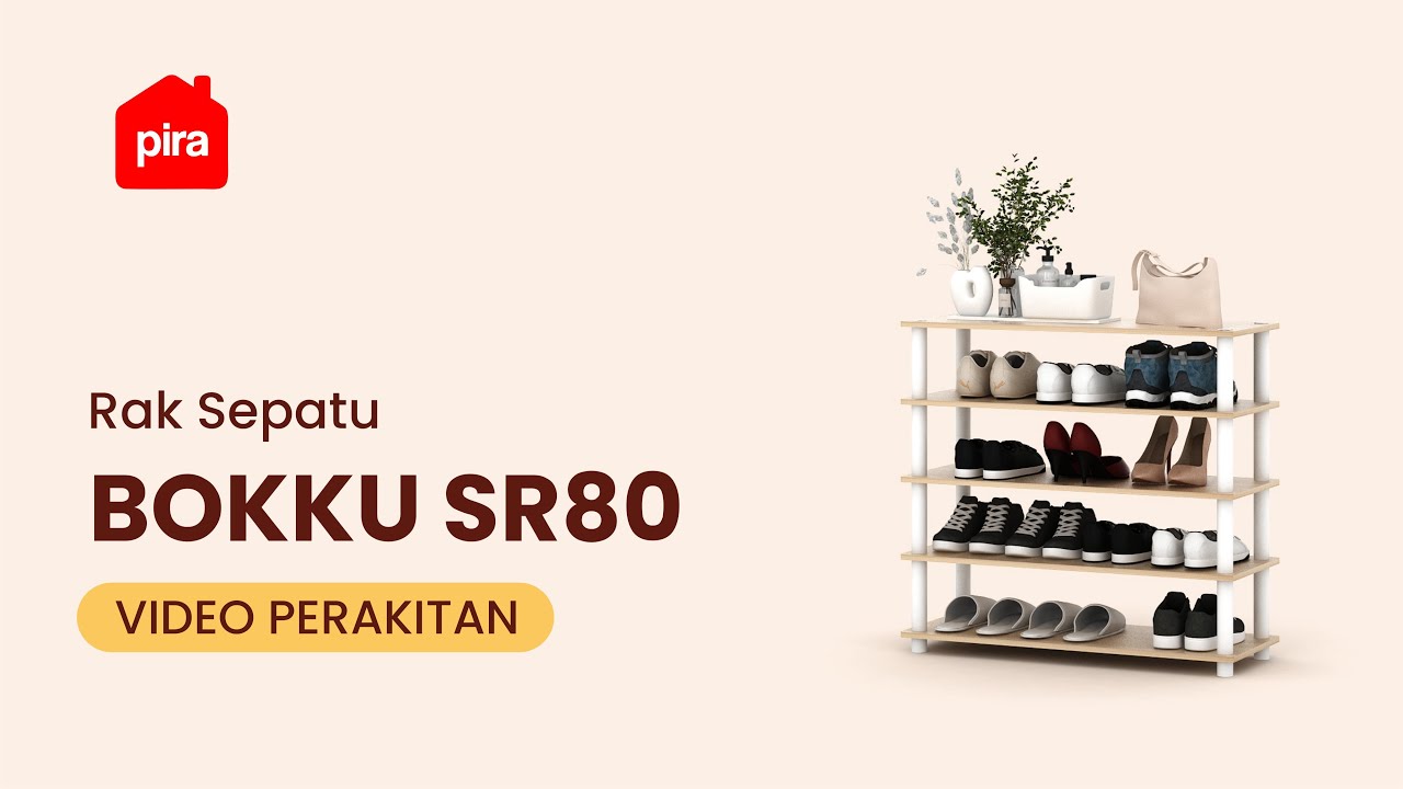 Tutorial Perakitan PIRA - BOKKU SR80 Rak Sepatu Susun / Lemari Sepatu