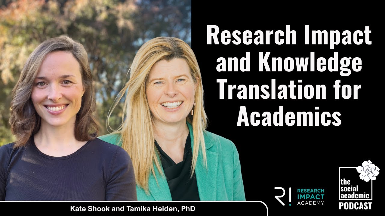 Research Impact and Knowledge Translation for Academics
