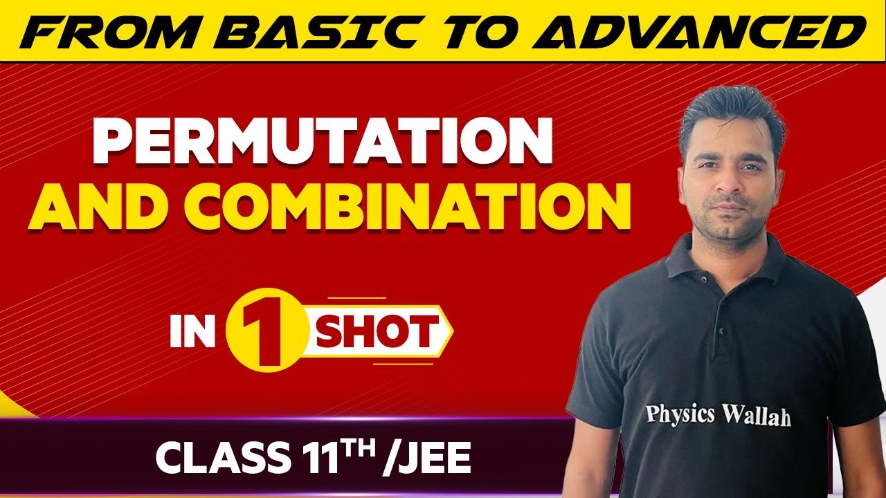 Permutations and Combinations in One Shot - JEE/Class 11th Boards || Victory Batch