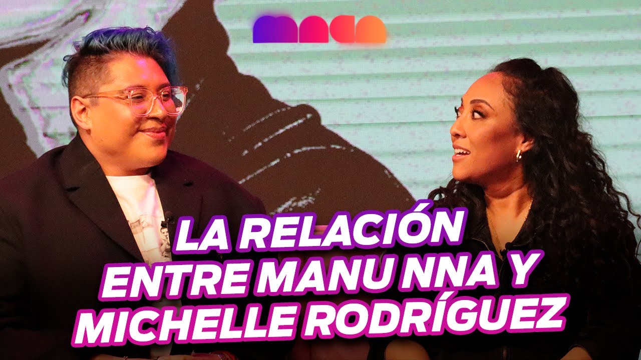 Michelle Rodríguez revela cuál es la relación que tiene con Mannuna  | MACA