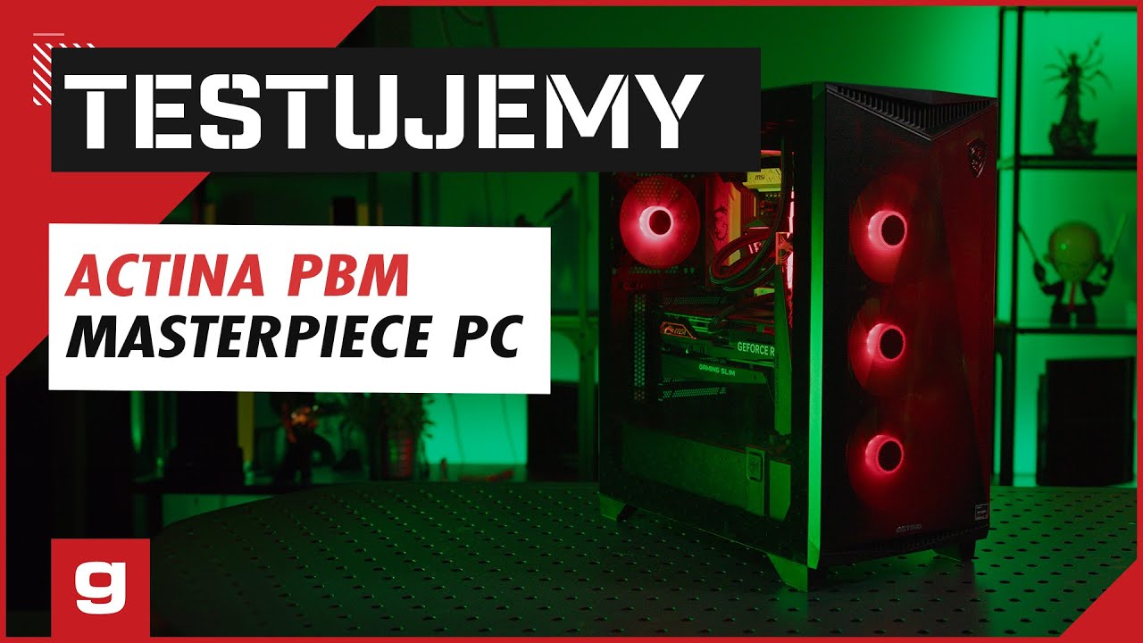 Testujemy Actina PBM Masterpiece PC