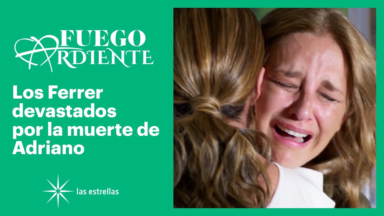 Fuego ardiente: ¡Irene destrozada por la muerte de Adriano! | C-51 | Las Estrellas
