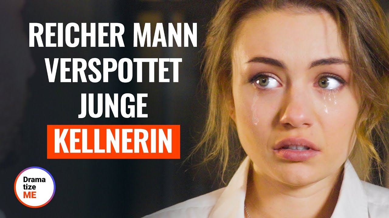 REICHER MANN VERSPOTTET JUNGE KELLNERIN | 