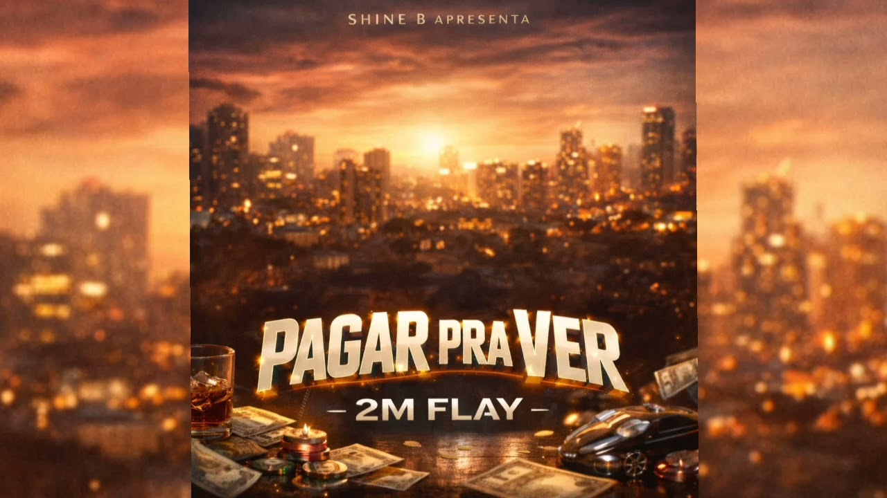 2M Flay - PAGAR PRA VER (Áudio Oficial)
