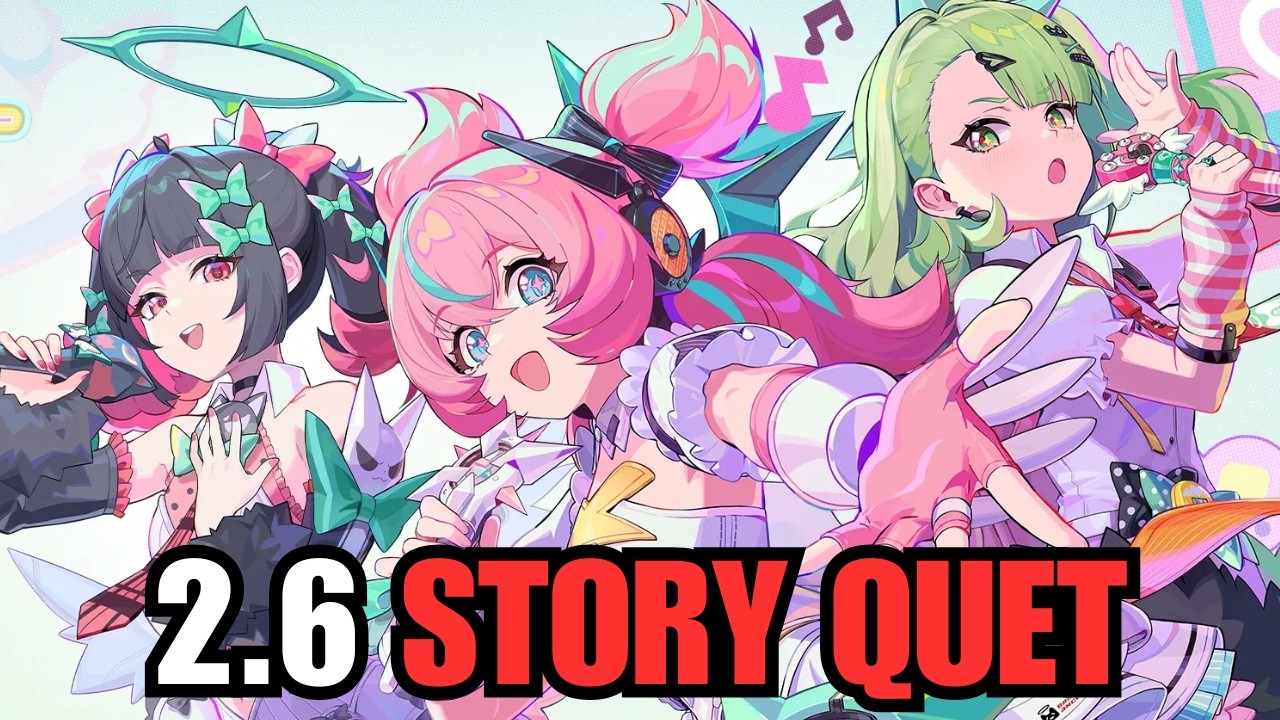 IT'S TIME TO PLAY 2.6 STORY QUET | Zenless Zone Zero