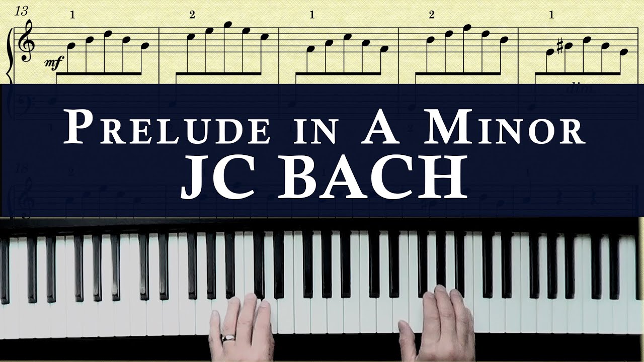 Prelude in A Minor JC Bach Piano