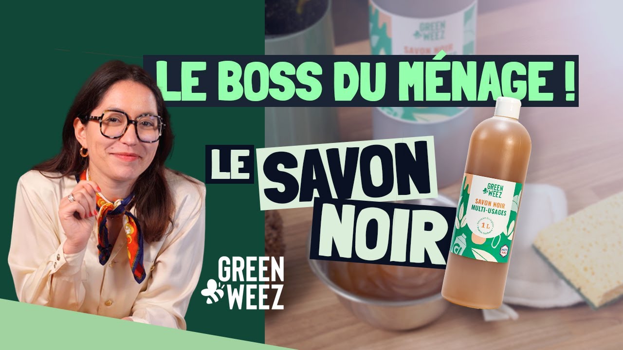 Savon noir : Comment l'utiliser ?