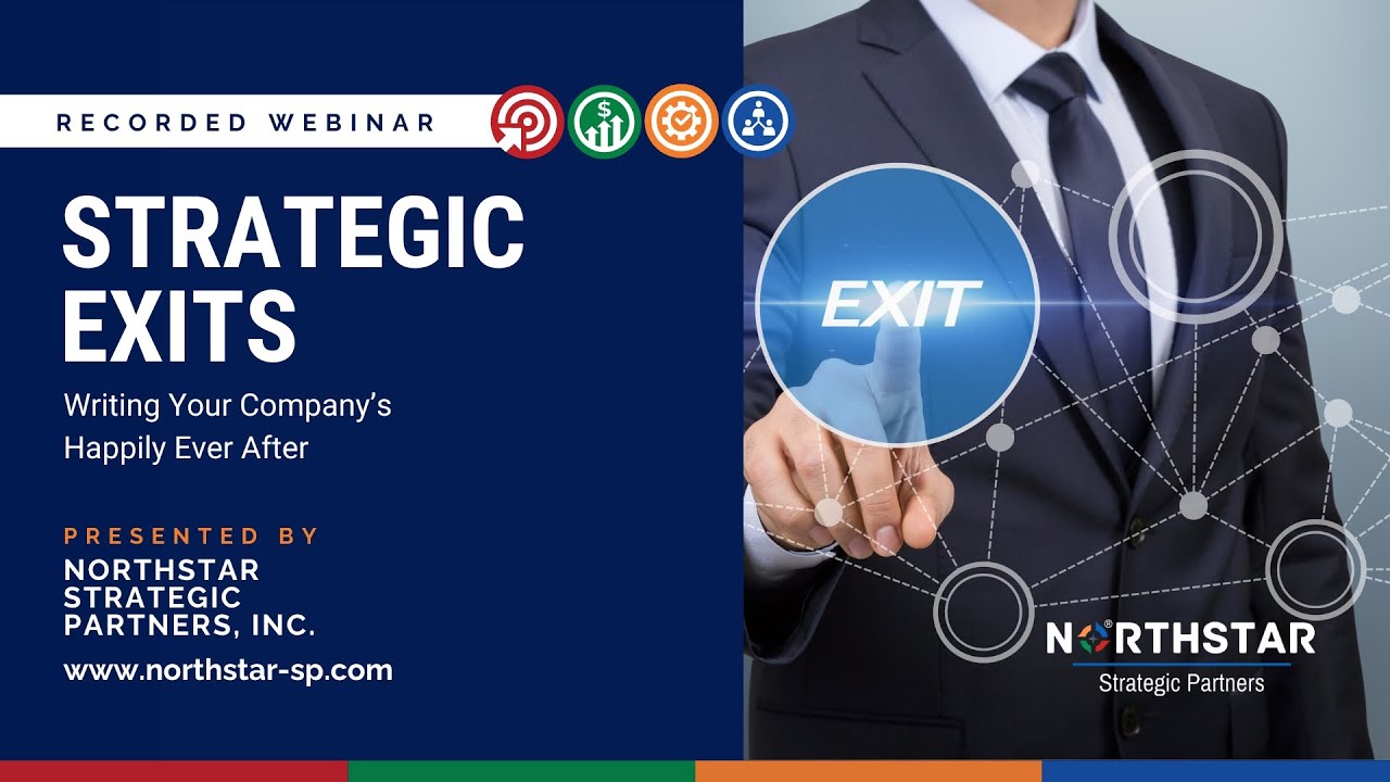 Strategic Exits: Writing Your Company&rsquo;s Happily Ever After