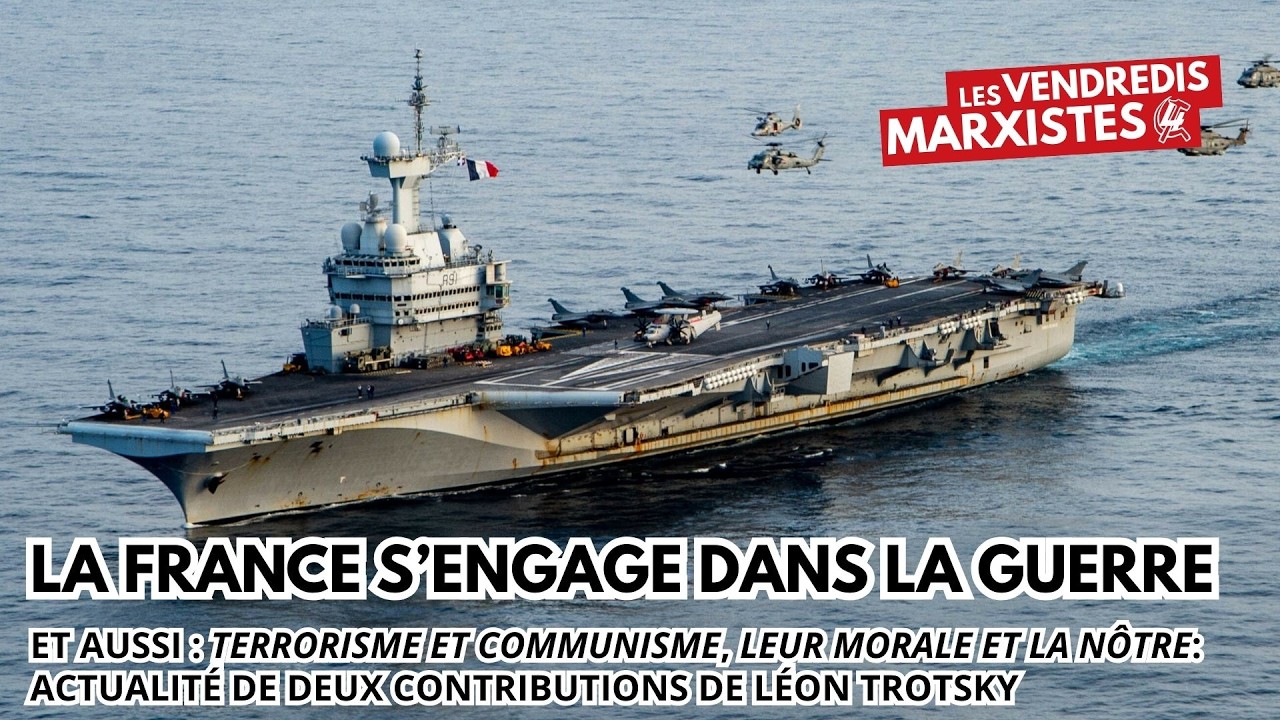 La France s'engage dans la guerre, la position de la IVème Internationale