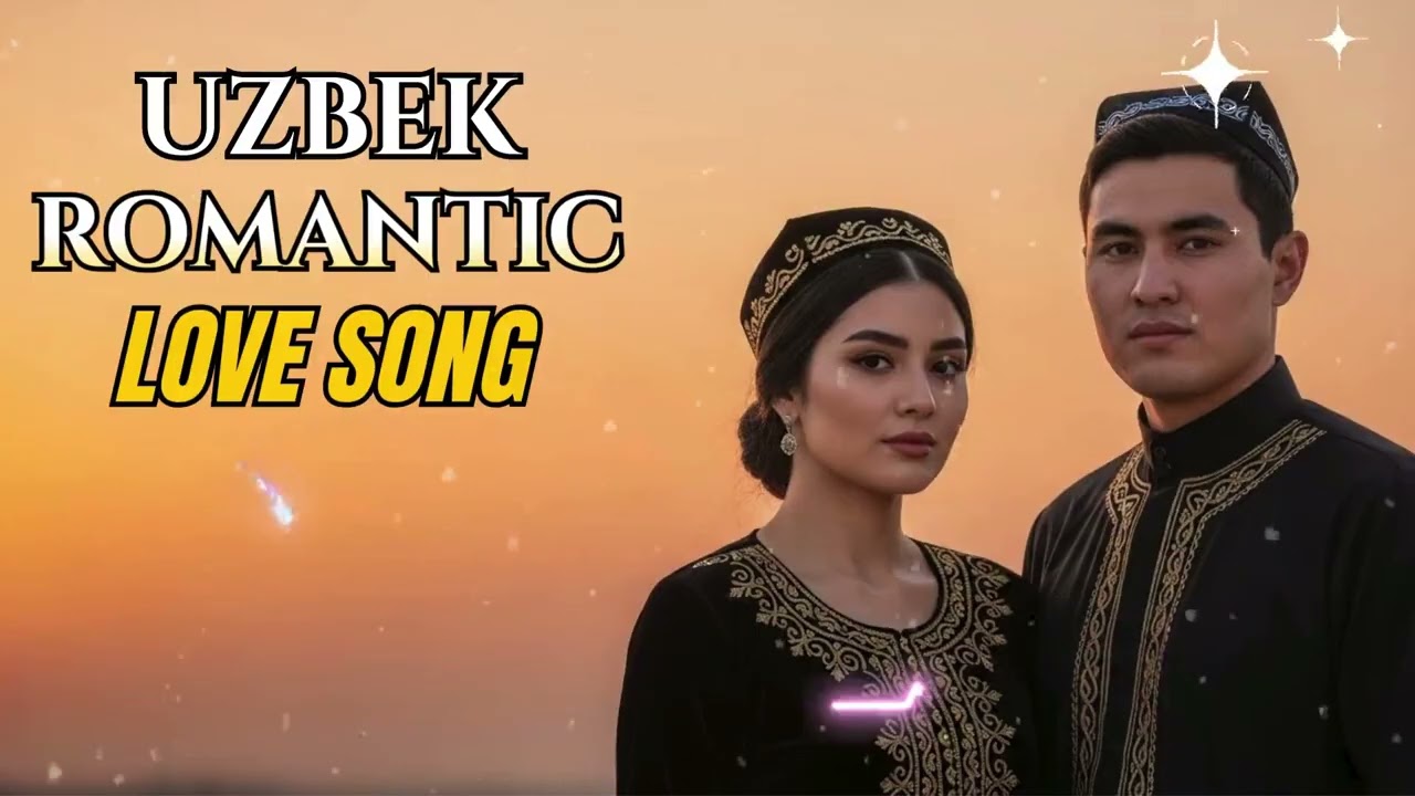 Uzbek Lovewave Emotional Mix &ndash; Beautiful Love Songs Nonstop
