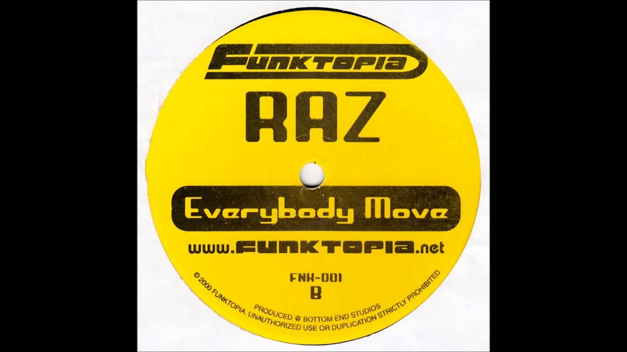 Raz - Everybody Move