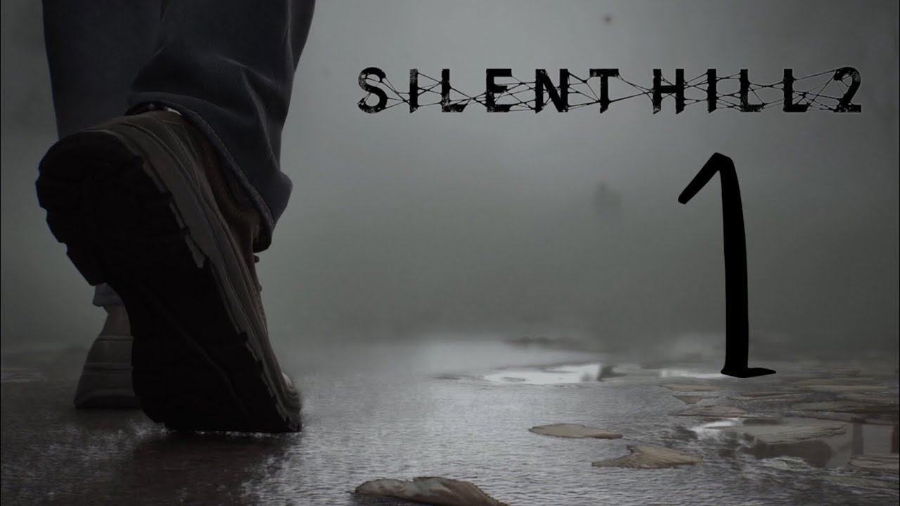 Silent Hill 2 (1) - Начинаем (с проблемами) идти в туман