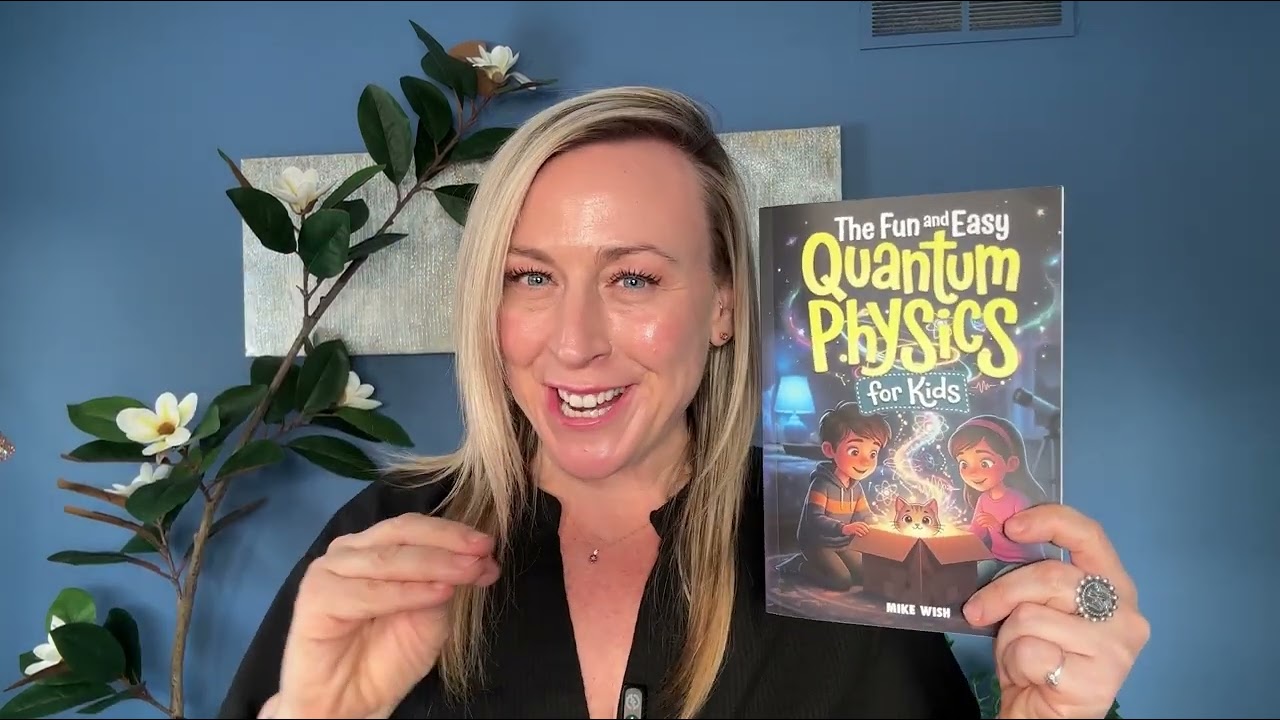 The Fun and Easy Quantum Physics for Kids | A Mom’s Honest Review #momlife