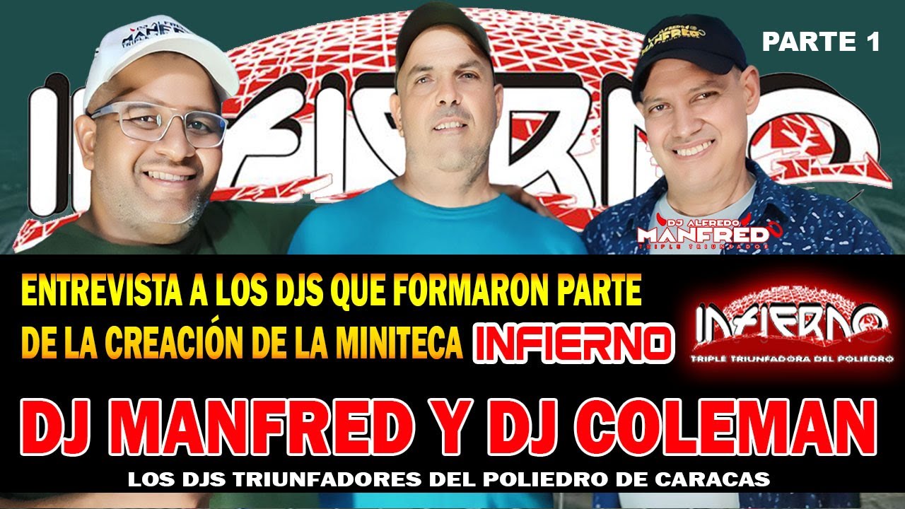 LA FAMA DE LA MINITECA INFIERNO SE FABRICO CON SUDOR Y TRABAJO. Entrevista a dj MANFRED y DJ COLEMAN