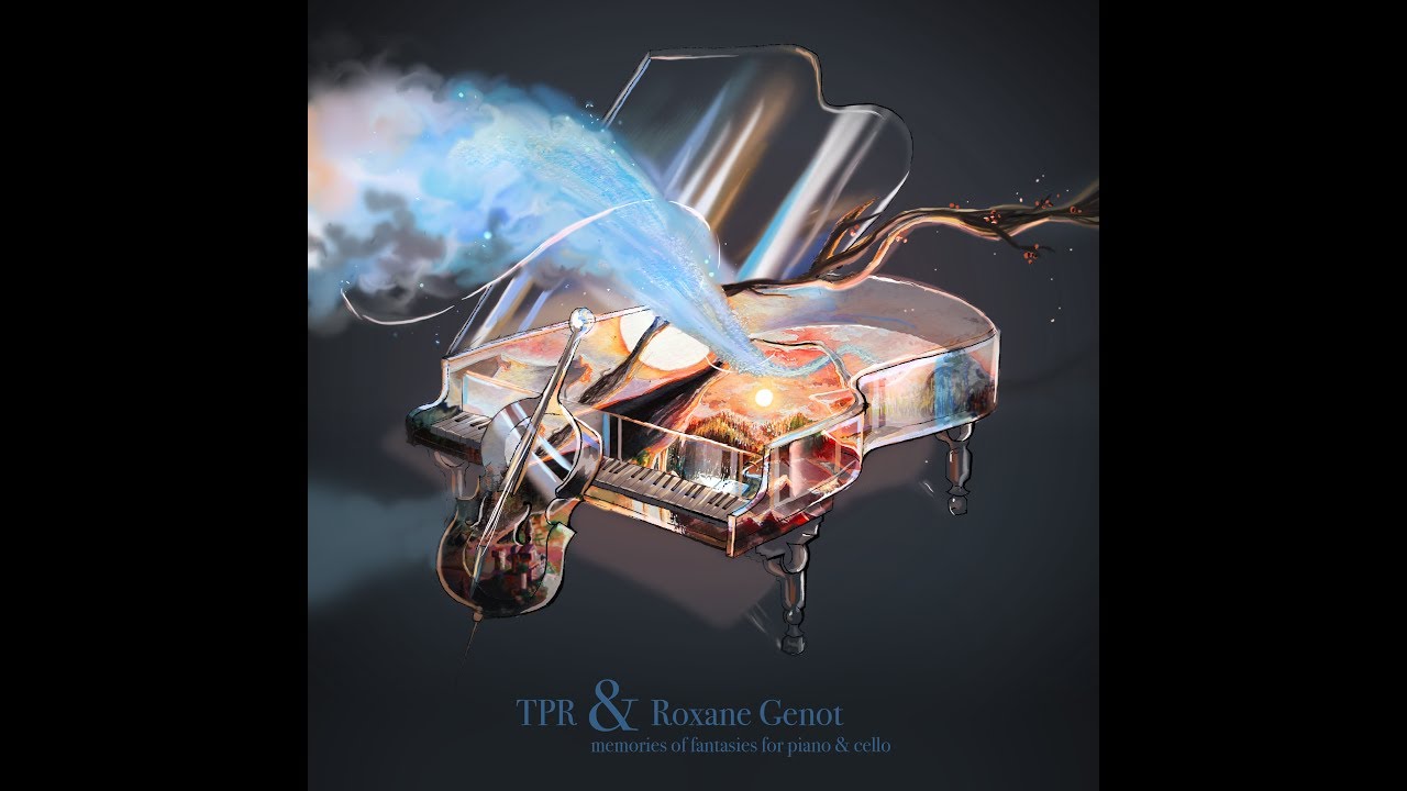 TPR & Roxane Genot - Memories of Fantasies for Piano & Cello Full Album (Final Fantasy covers)