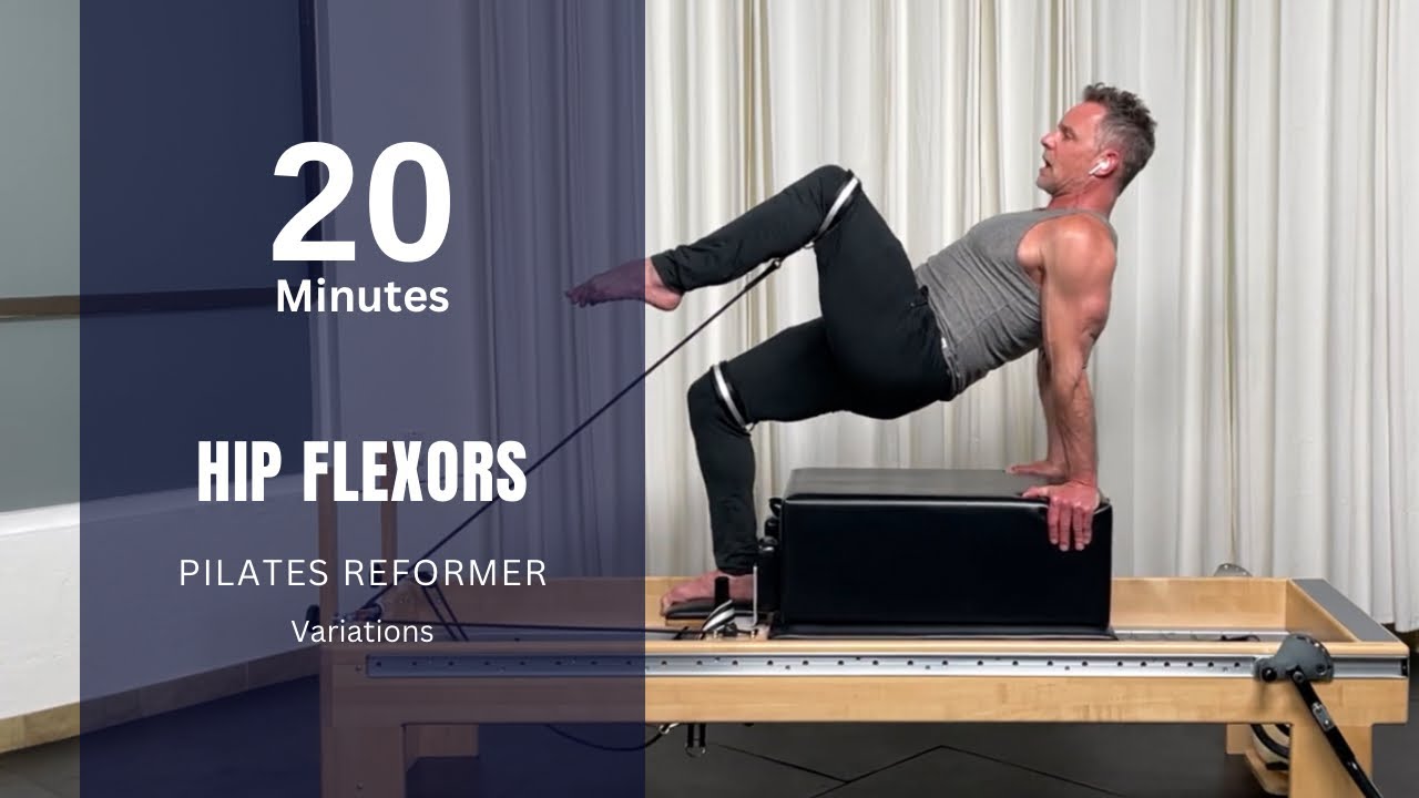 PILATES REFORMER HIP FLEXOR VARIATIONS