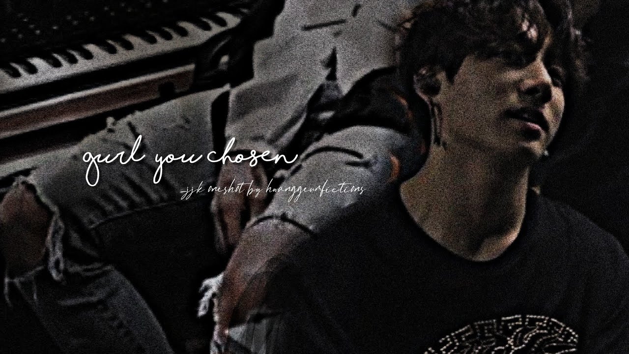 [J.JK Oneshot] Gurl You Chosen🥀 [VALENTINE'S WEEK SPECIAL]