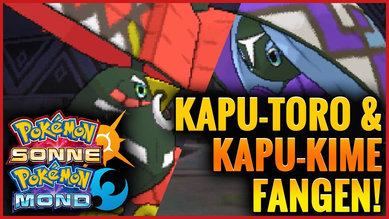 KAPU-TORO & KAPU-KIME FANGEN! POKÉMON SONNE & MOND!
