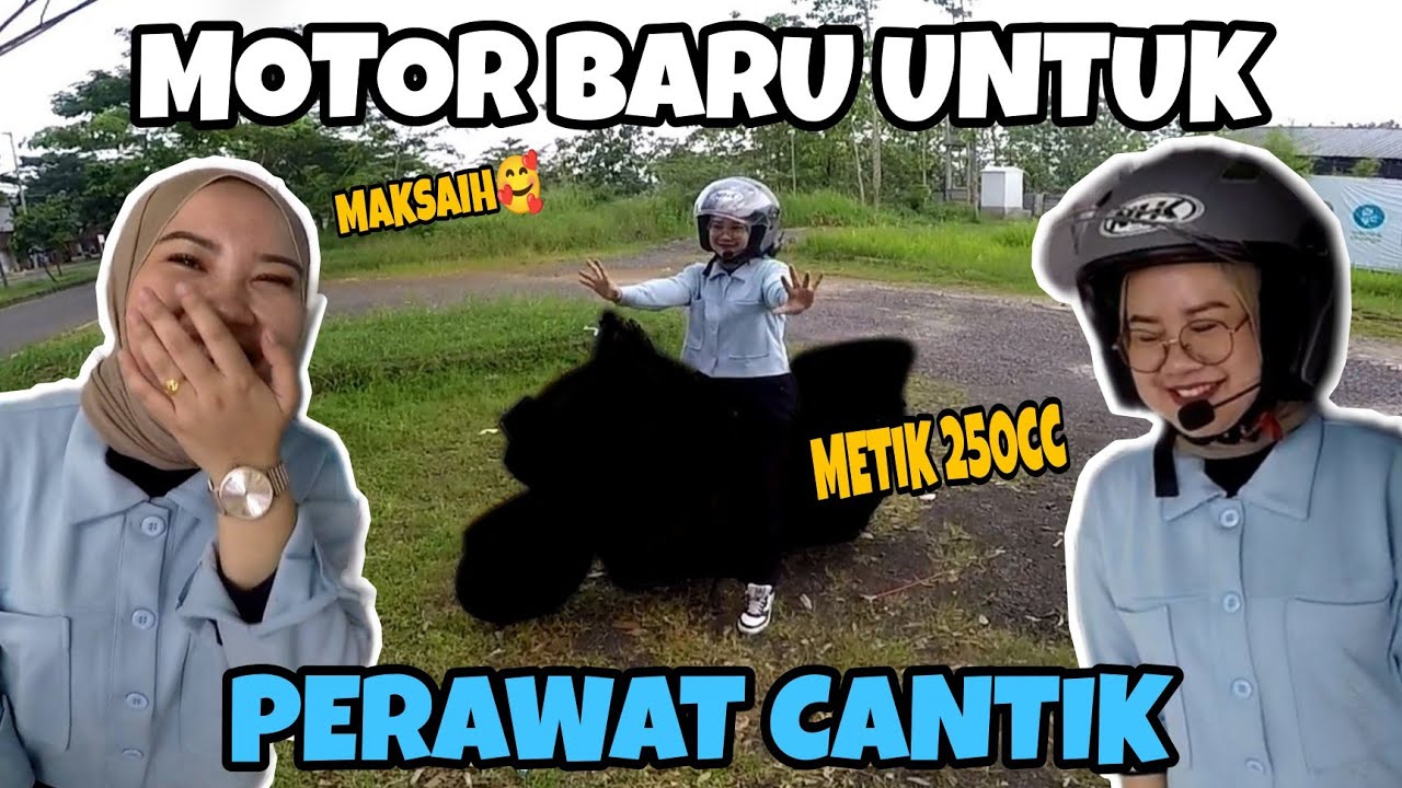 BELI MOTOR BARU UNTUK WIDYA PERAWAT CANTIK, MOTOR SAMA ORANG GEDEAN MOTORNYA! METIK 250cc MOTOR APA?