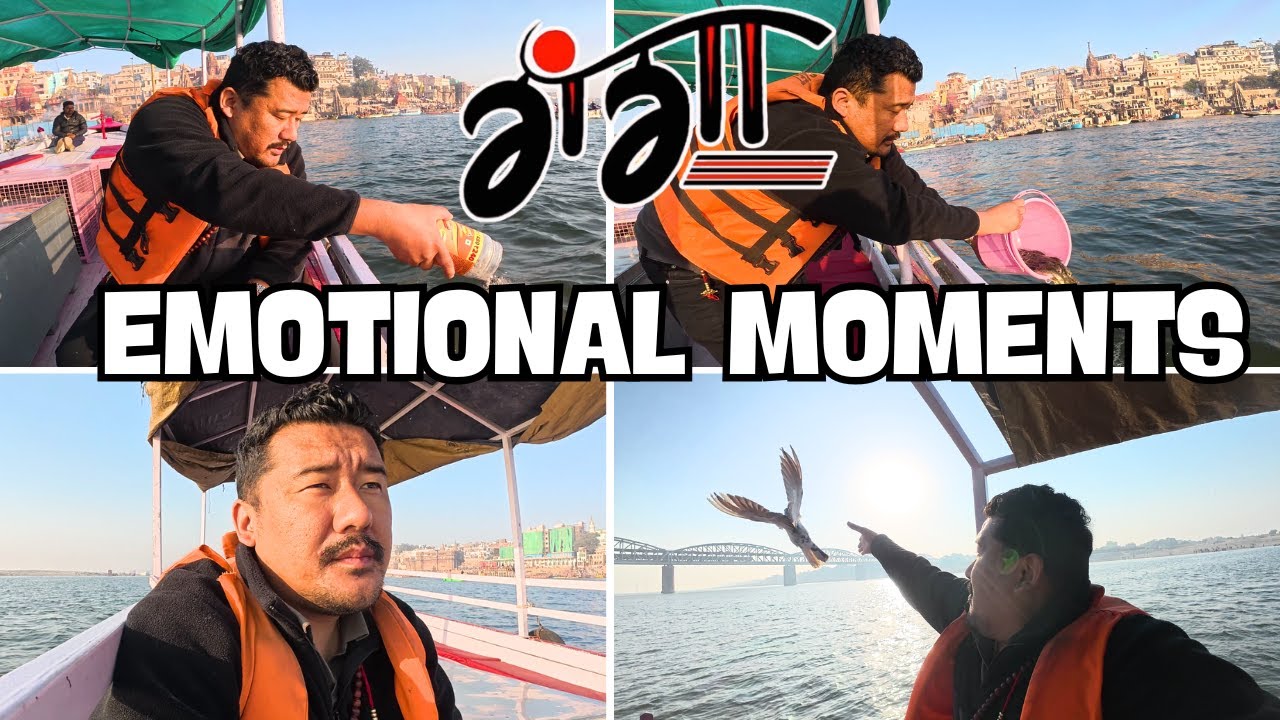 EMOTIONAL MOMENTS AT GANGA 😢😢 || HOLY GANGA RIVER || VARANASI || TIBETAN VLOGGER 2025