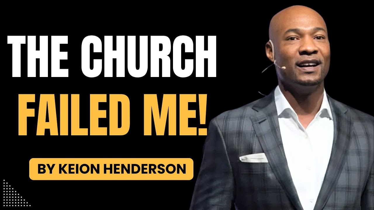 Keion Henderson 2026 | Before You Walk Away: Healing From Church Hurt & Spiritual Burnout