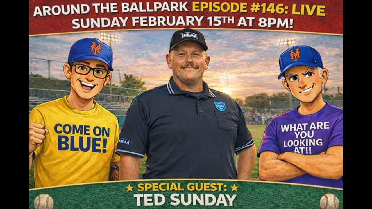 Ep# 146: High School Baseball | Special Guest Umpire Ted Sunday | Church League Softball