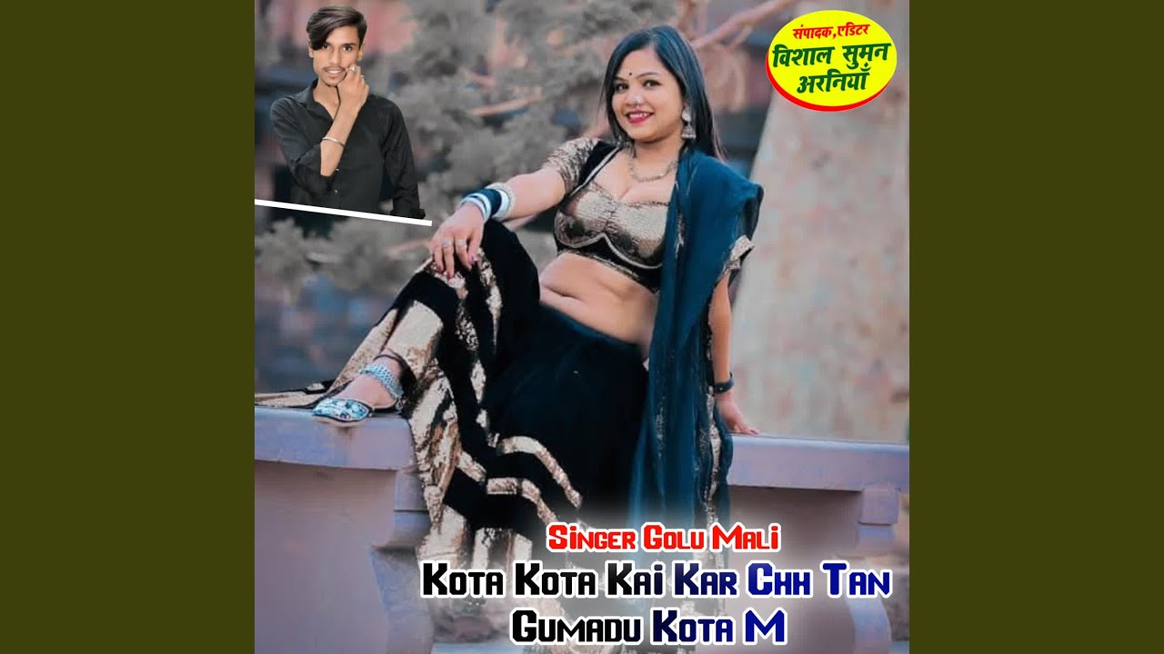 Kota Kota Kai Kar Chh Tan Gumadu Kota M