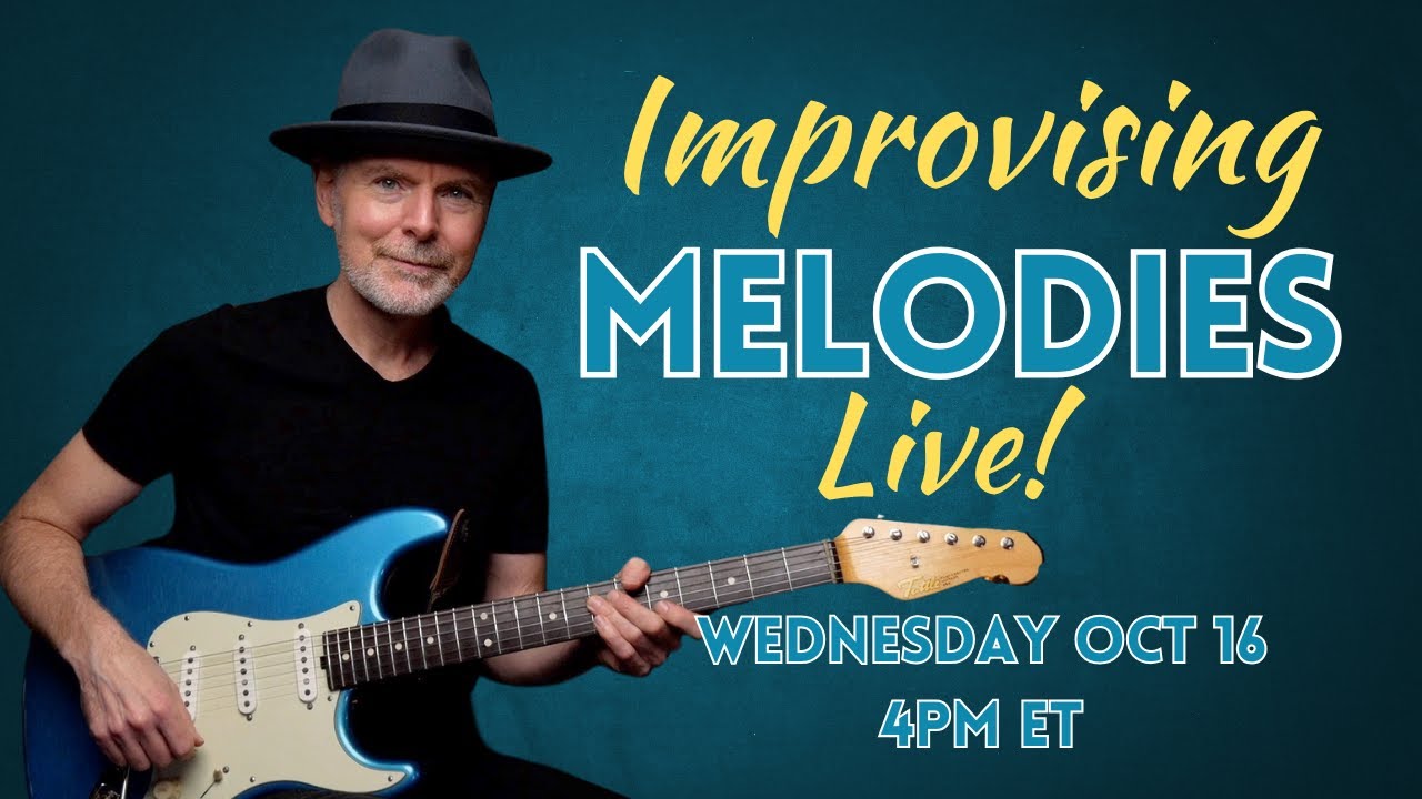 Improvising Melodies LIVE - Simple Tips to Improve Your Guitar Phrasing