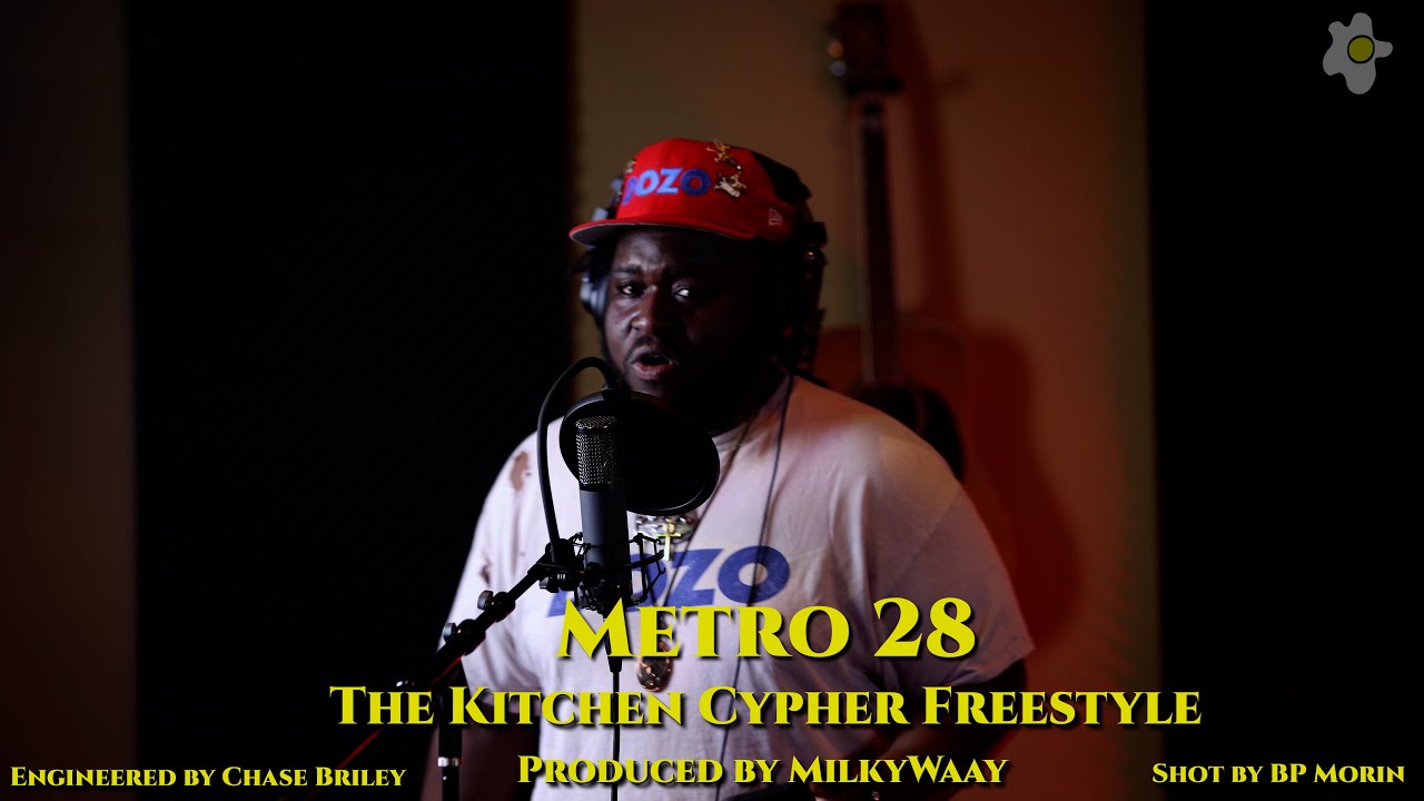 METRO28 - THE KITCHEN CYPHER FREESTYLE