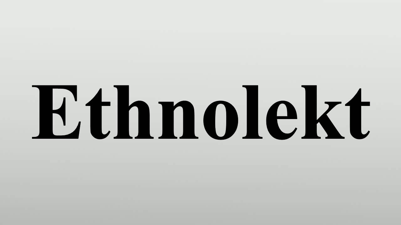Ethnolekt