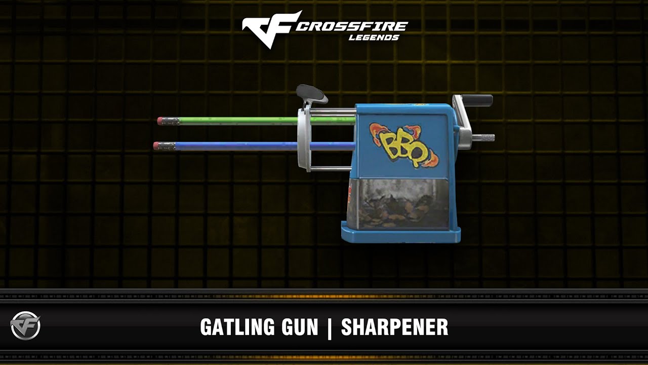 CFM : Gatling Gun | Sharpener