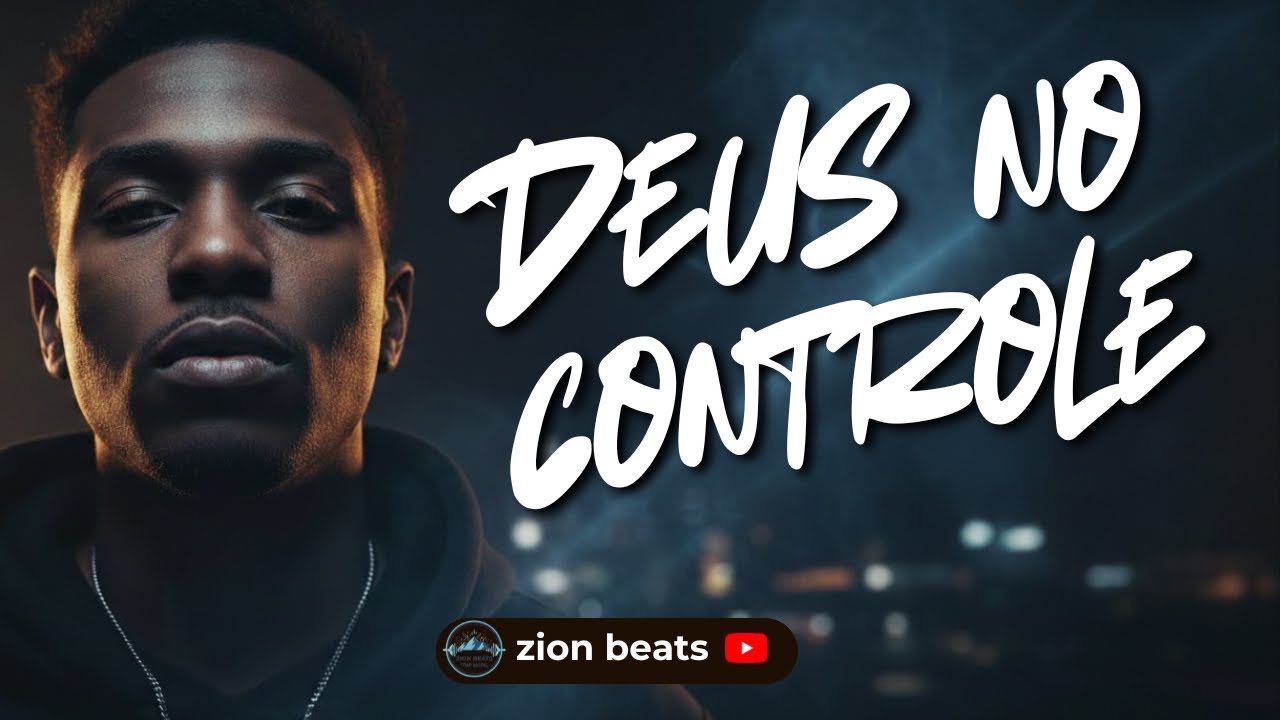 Deus no controle | Trap Gospel que mostra uma declaração de confiança, entrega e esperança