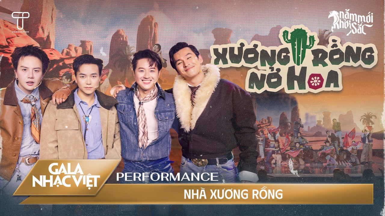 Xương Rồng Nở Hoa - Thanh Duy, Thiên Minh, Bùi Công Nam, Duy Khánh | Gala Nhạc Việt Tết 2026