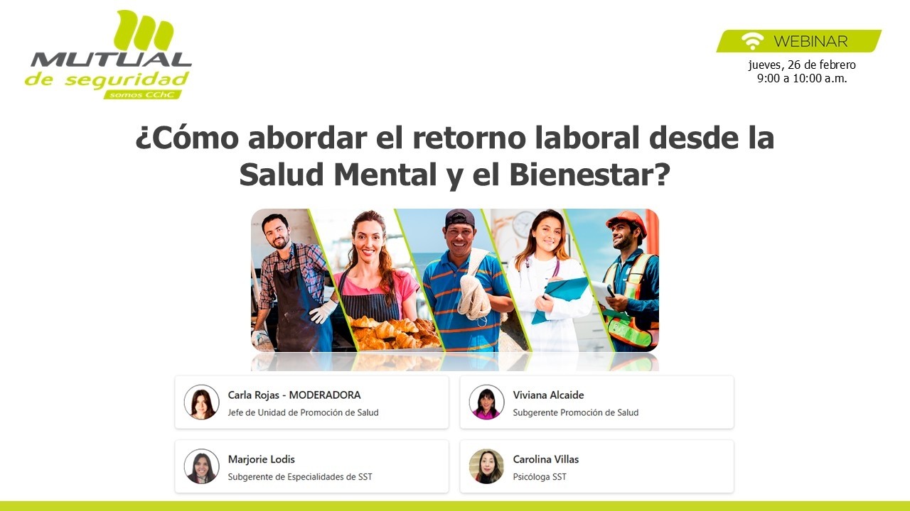 Webinar ¿Cómo abordar el retorno laboral desde la Salud Mental y el Bienestar