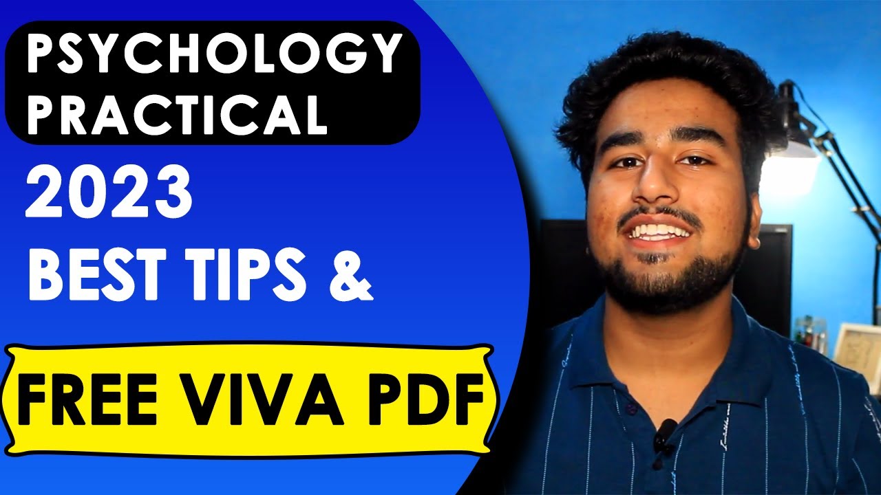 Psychology Practical 2023 VIVA Tips and Important Questions