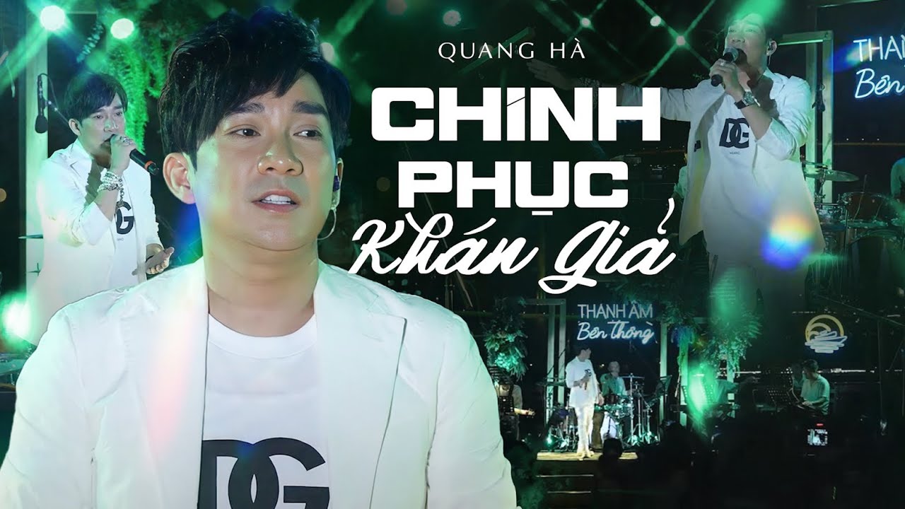 Quang Hà Chinh Phục Khán Giả Với Loạt HIT 