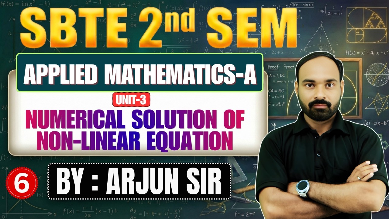 🔥SBTE 2nd Sem | Applied Mathematics-A | Lec-6 | Unit-3 : Numerical Solution on Non-Linear Equation