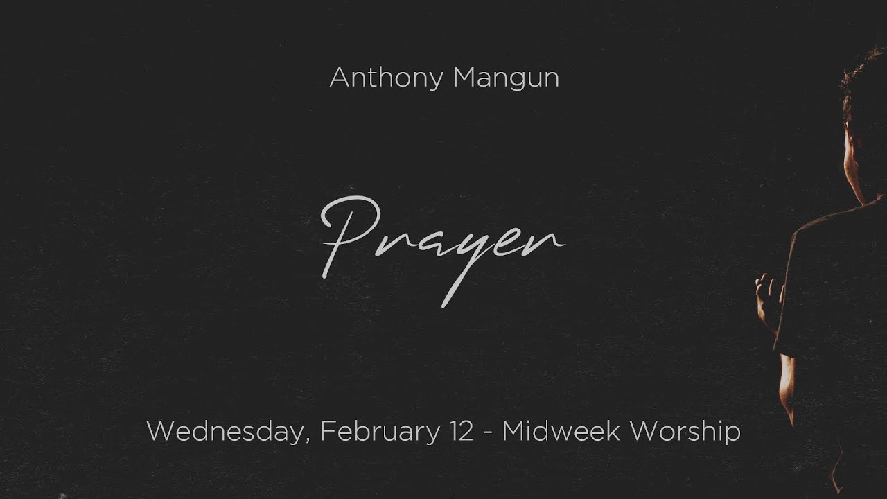 Prayer - Anthony Mangun