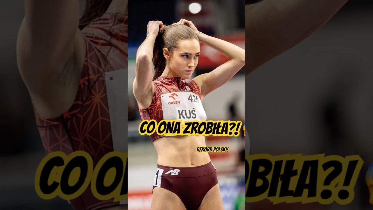 Ta 18-latka SZOKUJE Polskę! Nowy rekord Anastazji Kuś 🏃&zwj;♀️🇵🇱