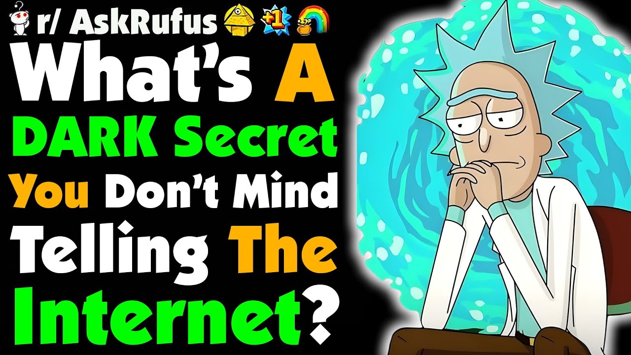 What’s The DARK Secret You’ll Take To The GRAVE But Spill Online?