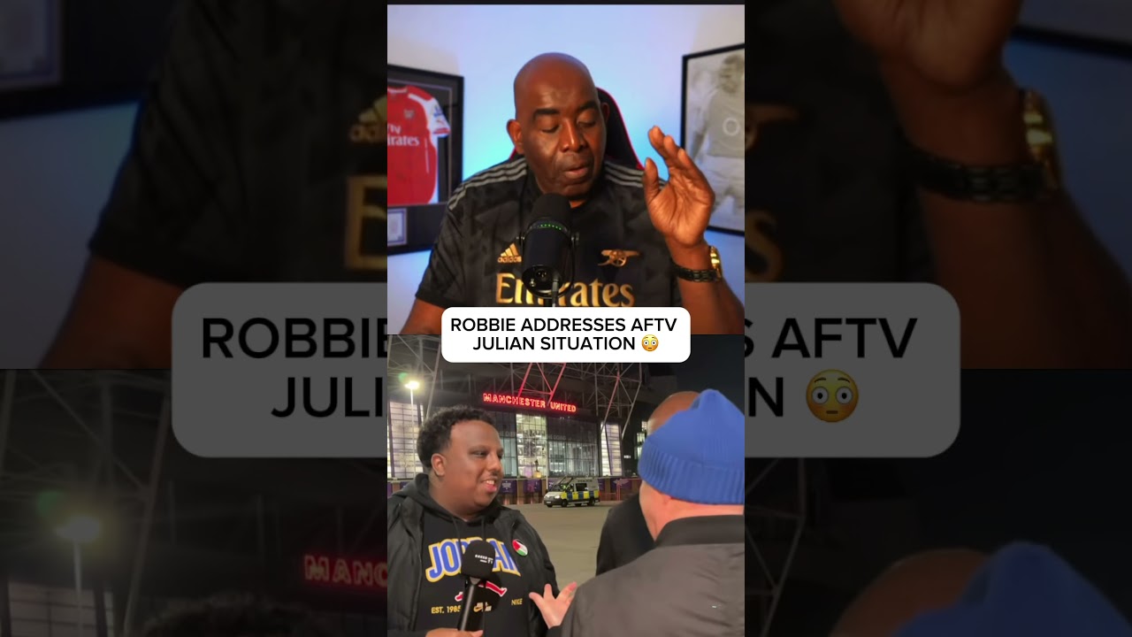 Robbie addresses the AFTV Julian SaeedtTV situation #football #aftv #arsenal #arsenalfans