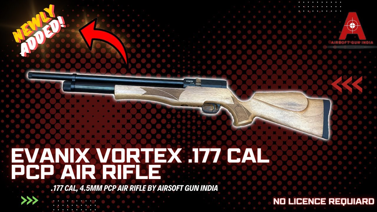 Evanix Vortex .177 Cal PCP Air Rifle in India 🇮🇳