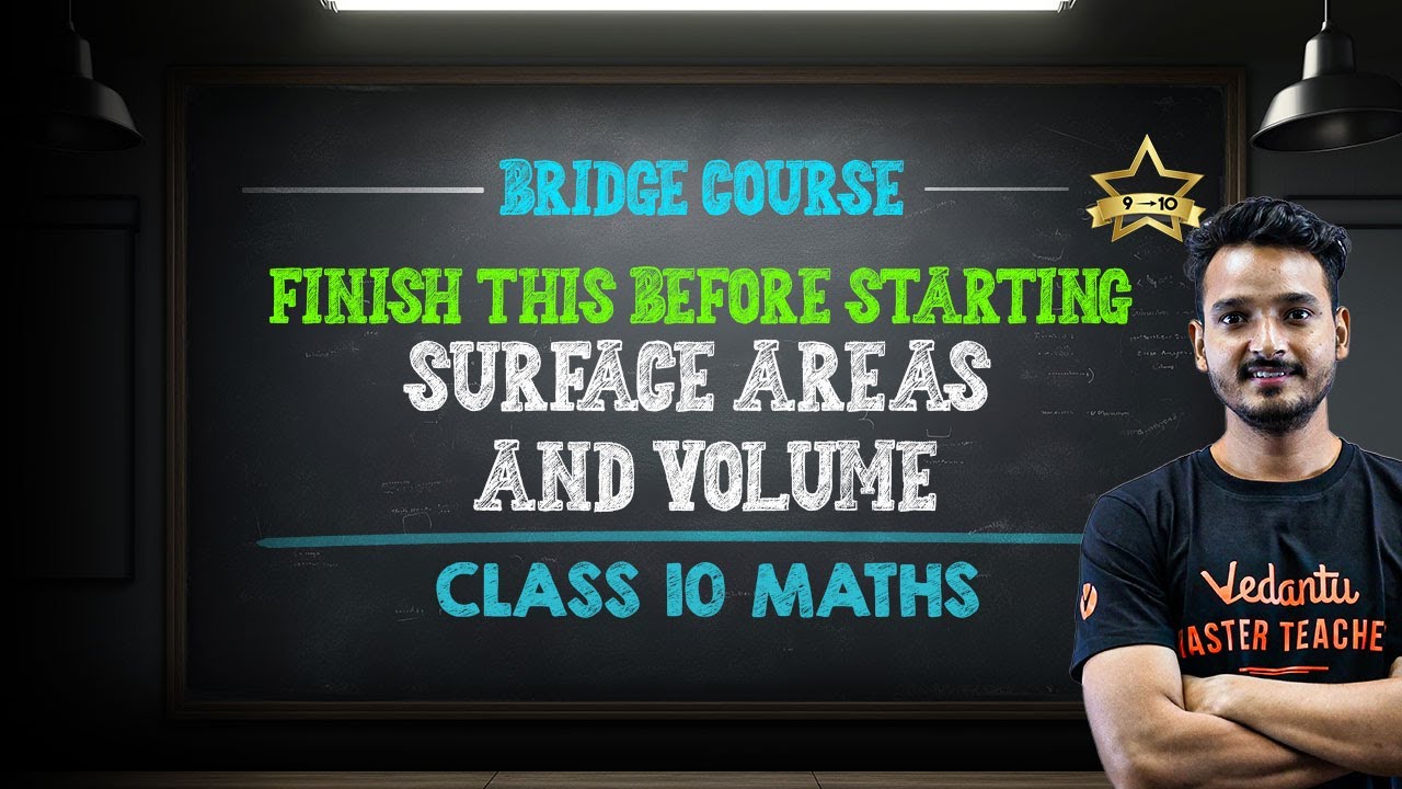How to Start Class 10 Maths? 🤔 Master This Before Starting Surface Area And Volume! 🎓 Bridge Course