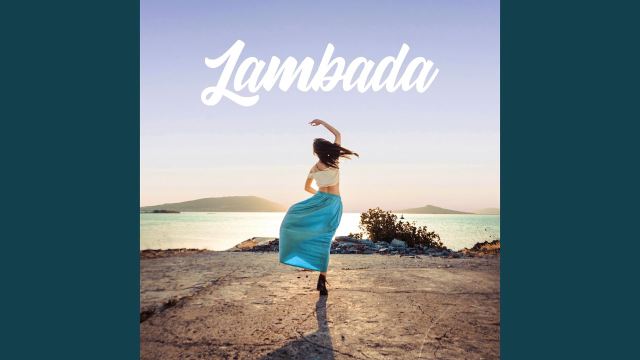 Lambada (Sped Up Version)
