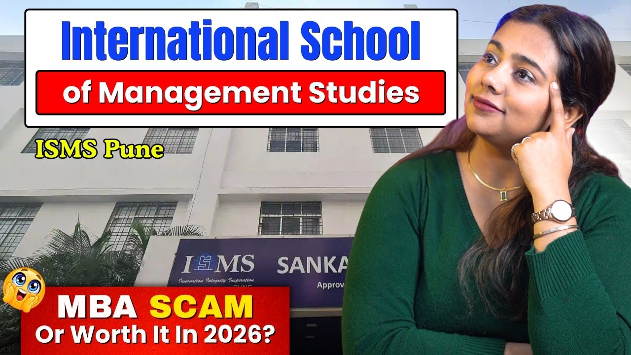 International School of Management Studies | Is ISMS Pune Worth It for MBA? Reality Check!