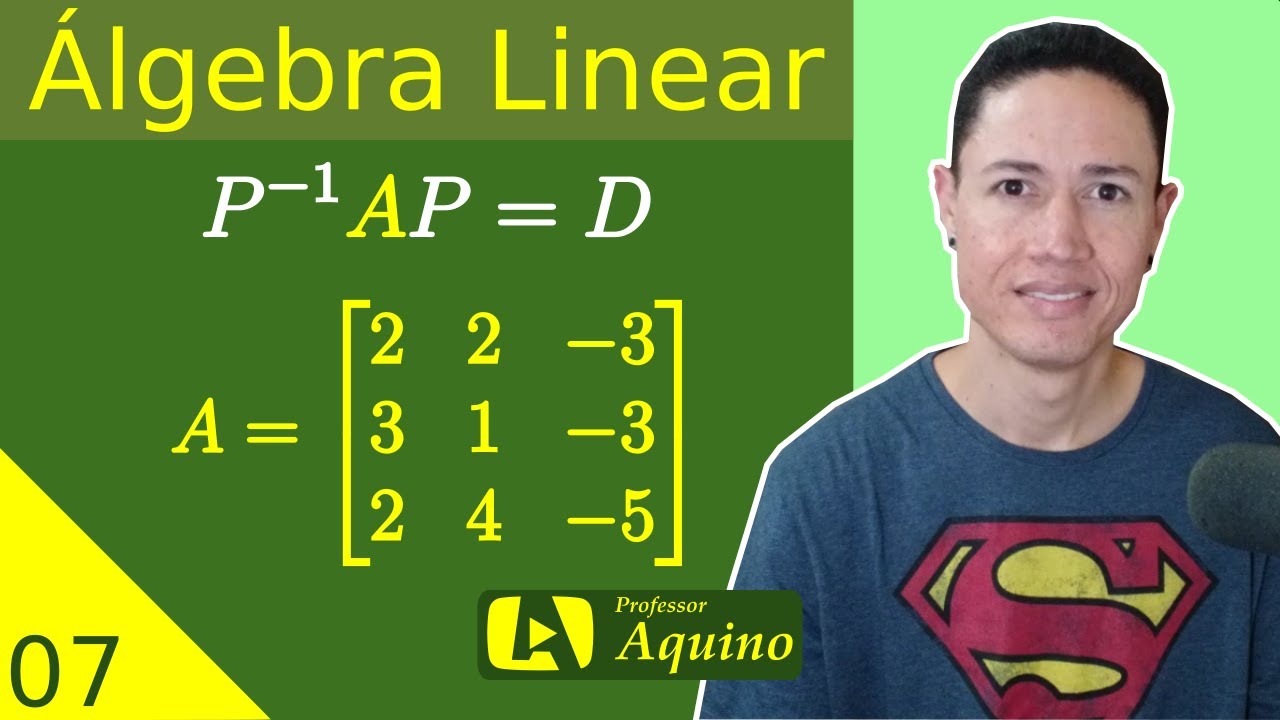 Exercício #1 - Diagonalização de Matrizes 3×3. | Álgebra Linear.