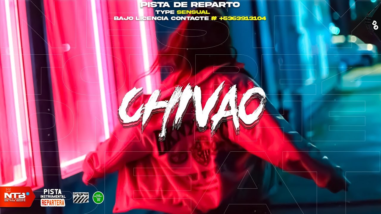 Pista Repartera 2026 CHIVAO 🤤  //Reparto Type Sensual Beat 2026 (Prod. by Nesty Torrez)