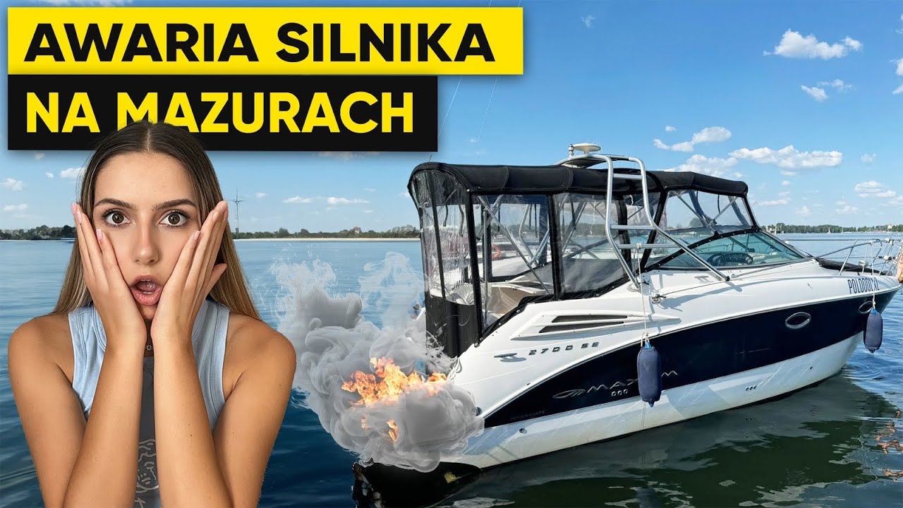 TO SĄ JAKIEŚ JAJA, AWARIA SILNIKA NA ŚRODKU JEZIORA, PECH, CO ROBIĆ?