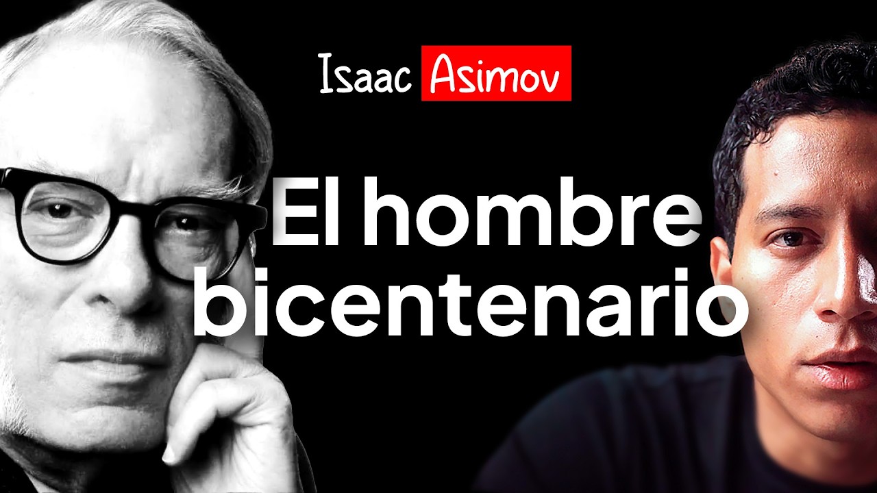 El hombre bicentenario Resumen y análisis | Isaac Asimov