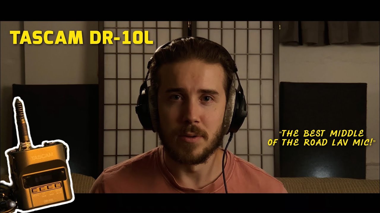TASCAM DR-10L | The best lav mic for Indie Filmmakers.
